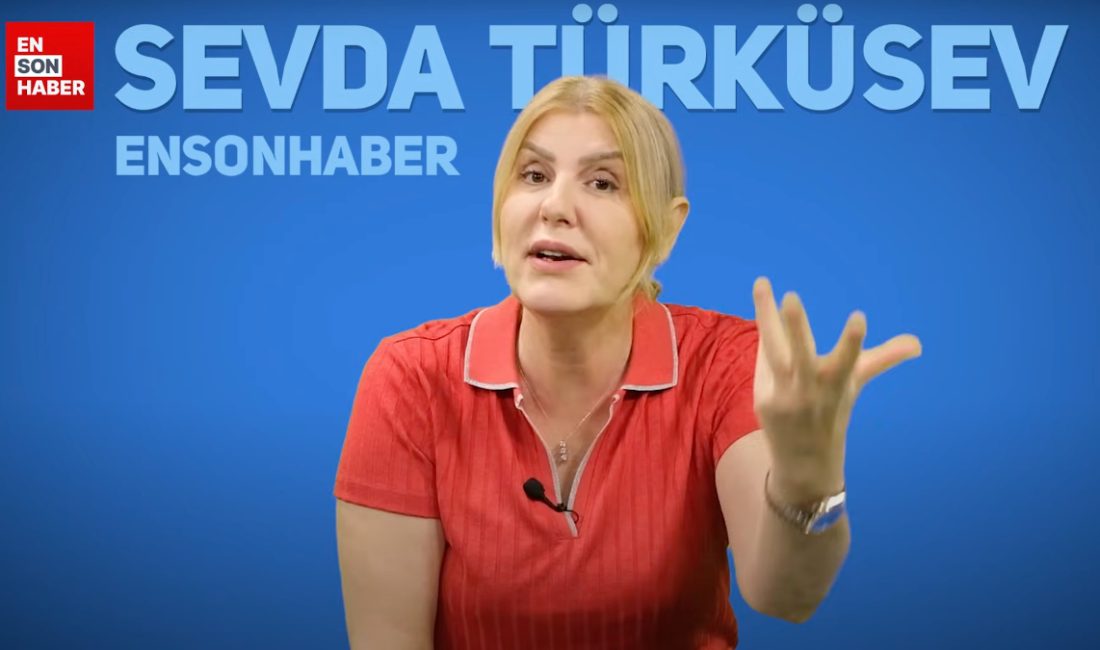 Ensonhaber YouTube kanalında konuşan Sevda Türküsev, muhaliflerin önüne gelen her