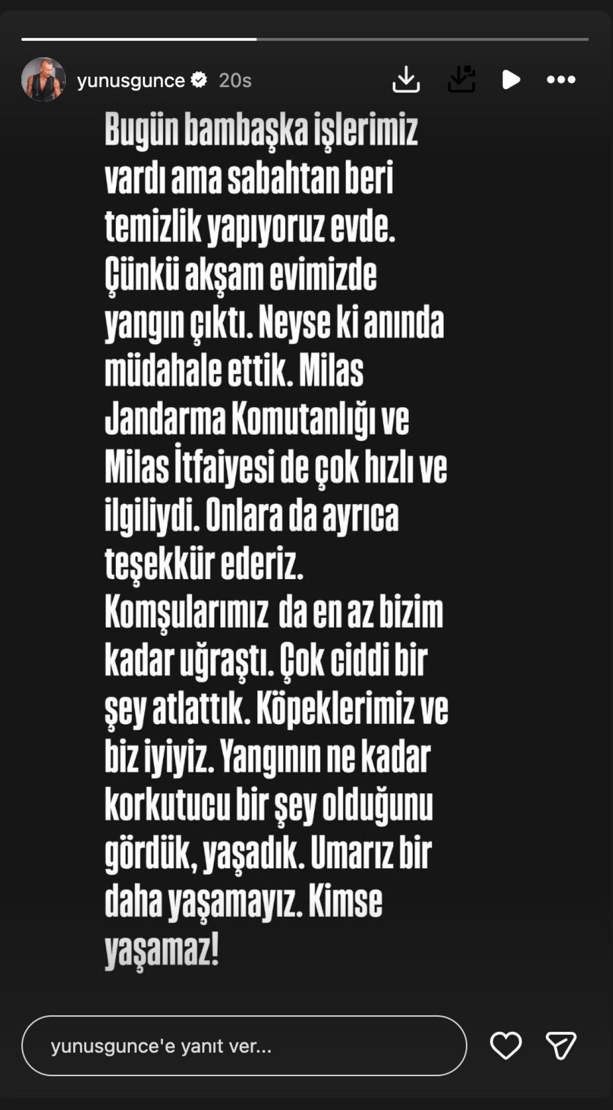 Milas'ta yaşayan ünlü oyuncu Yunus Günçe, sosyal medya hesabından yaşadıkları