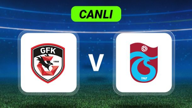 Gaziantep FK ile Trabzonspor, Trendyol Süper Lig'in 23. haftasında kozlarını