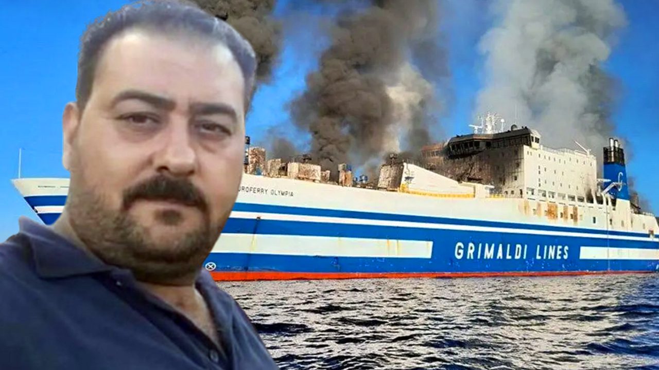 Yunanistan açıklarında yanan feribotta kaybolan Türk TIR şoförü Mehmet Çakır'ın