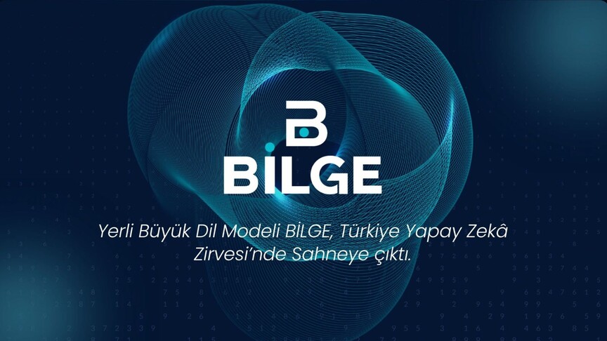 Türkiye'nin yerli ve milli yapay zeka modeli BİLGE, genel kullanıma