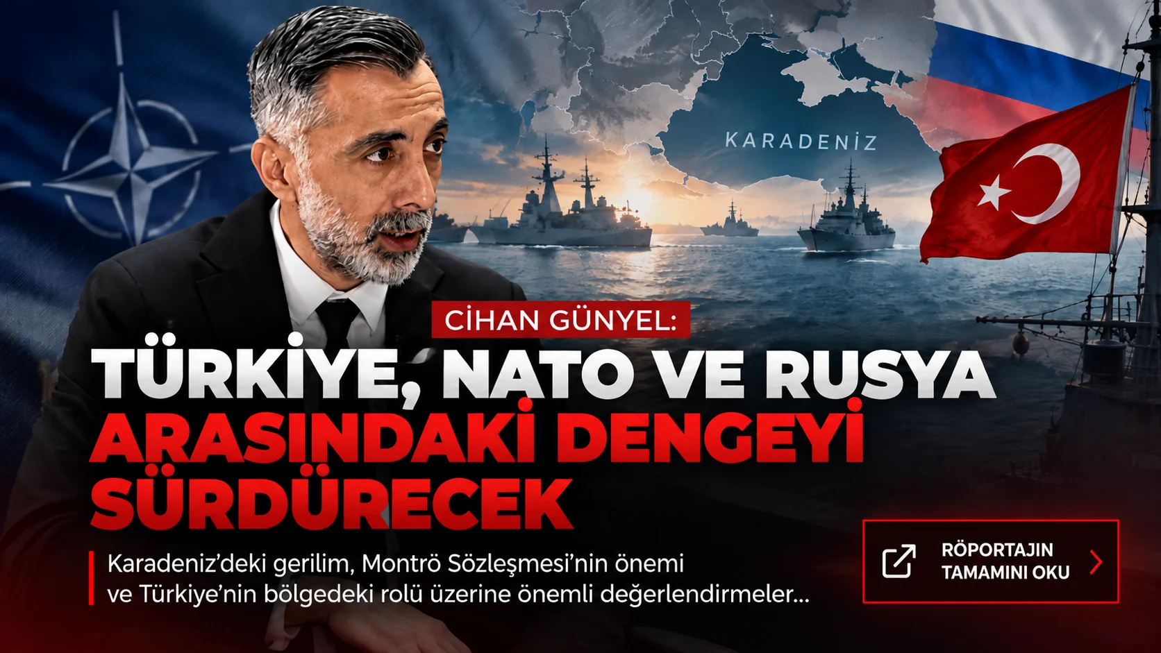 Siyaset bilimci Dr. Cihan Günyel, RusTurkey’ye verdiği özel röportajda Karadeniz’deki